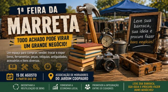 Primeira Feira da Marreta acontece no Jardim Coopagro neste sábado