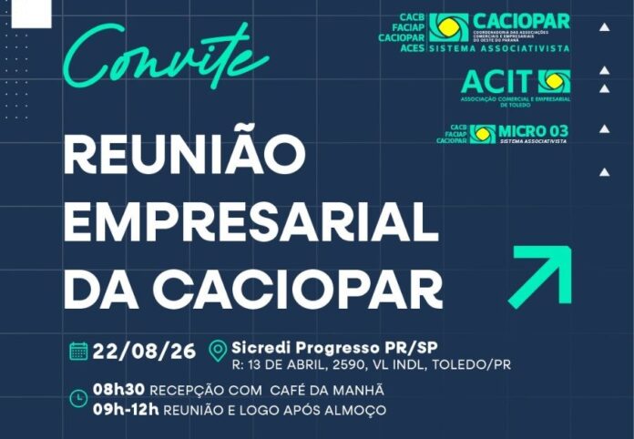 Caciopar reúne empresários em Toledo no dia 22