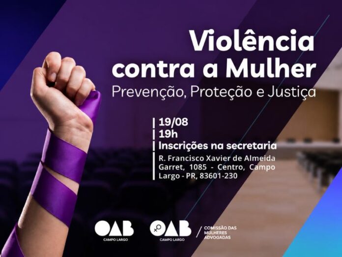 OAB Campo Largo discute violência contra a mulher em agosto