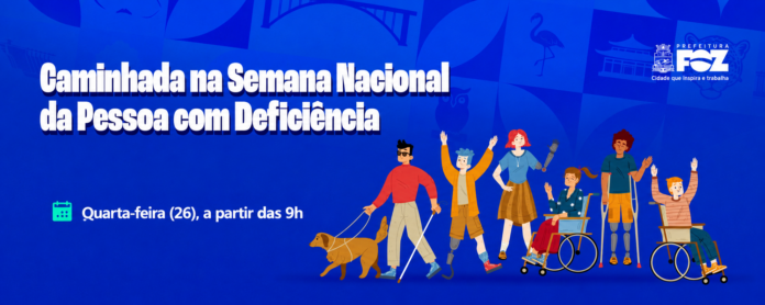 Caminhada marca semana da pessoa com deficiência em Foz do Iguaçu