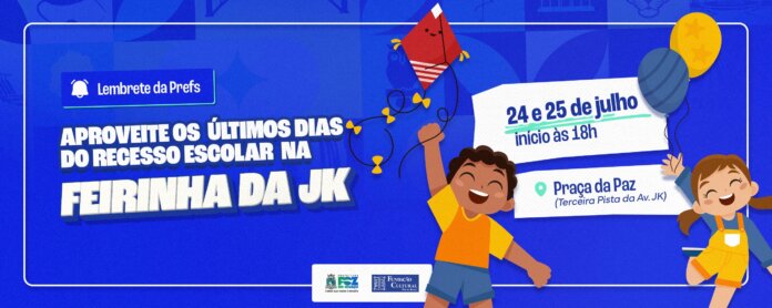 Feirinha da JK tem edição especial nesta sexta e sábado para curtir o fim das férias
