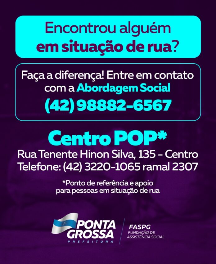 Serviço de rua muda número para quem precisa de ajuda em Ponta Grossa