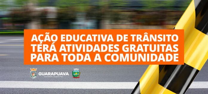 Guarapuava tem ação de educação no trânsito com atividades gratuitas no sábado