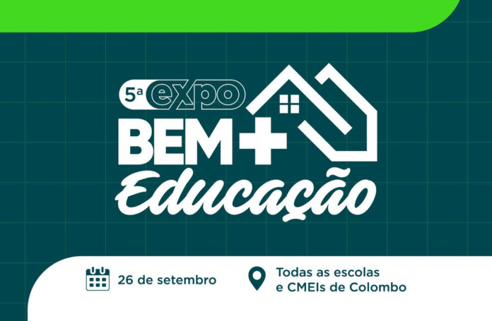 Colombo abre escolas para mostrar projetos de alunos na 5ª Expo Bem MAIS Educação