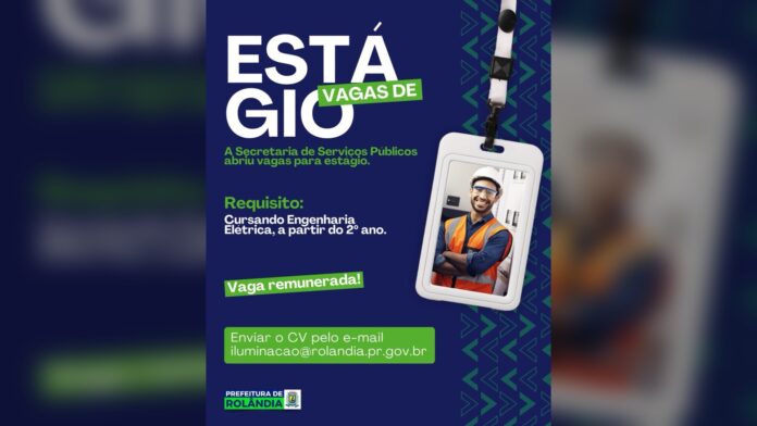 Rolândia abre vaga de estágio em Engenharia Elétrica na Prefeitura
