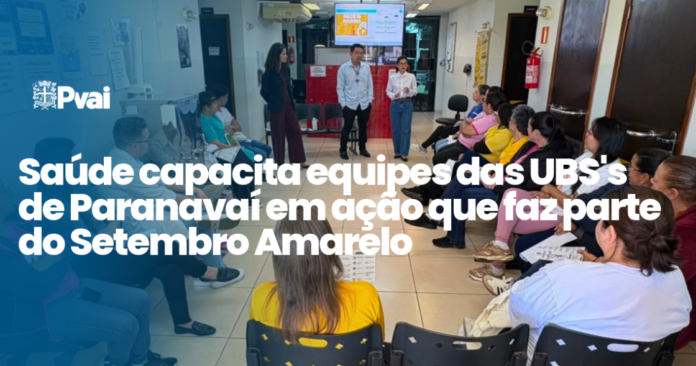 Paranavaí treina equipes das UBS em prevenção ao suicídio durante Setembro Amarelo