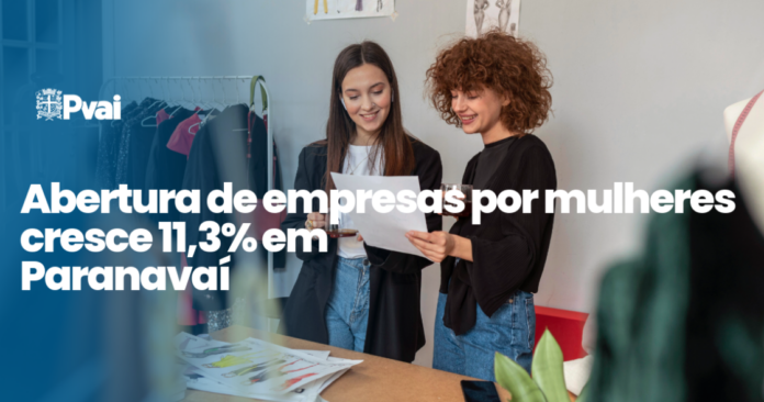 Paranavaí tem 935 novas empresas de mulheres em 9 meses