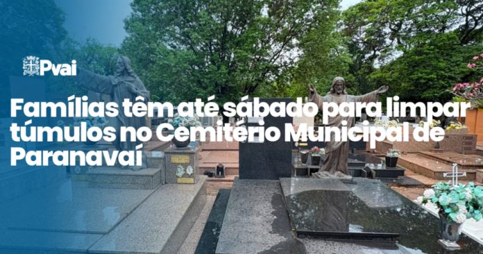 Paranavaí: cemitério aceita limpeza de túmulos até 31 de outubro